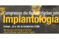 3.º Congresso de Actualidades em Implantologia