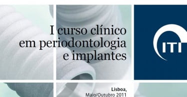ITI realiza Curso de Periodontologia e Implantes