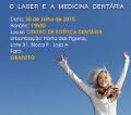 Workshop gratuito em Laser e Medicina Dentária decorre no Algarve
