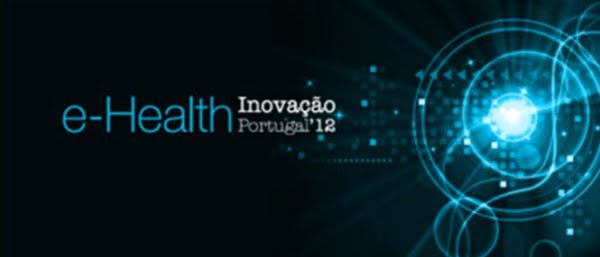 Apresentação do estudo e-Health Inovação Portugal 2012
