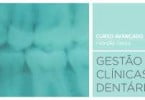 EGP-UPBS lança Curso Avançado de Gestão de Clínicas Dentárias
