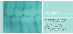 EGP-UPBS lança Curso Avançado de Gestão de Clínicas Dentárias