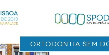 Ortodontia Sem Dogmas de 18 a 20 de abril de 2013