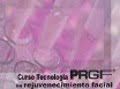 Curso Técnica PGRF para Rejuvenescimento Facial realiza-se em Espanha