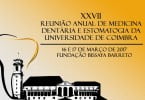 Reunião Anual de Medicina Dentária e Estomatologia de Coimbra realiza-se em março