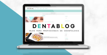 Dentablog: conheça o novo blog para profissionais de odontologia