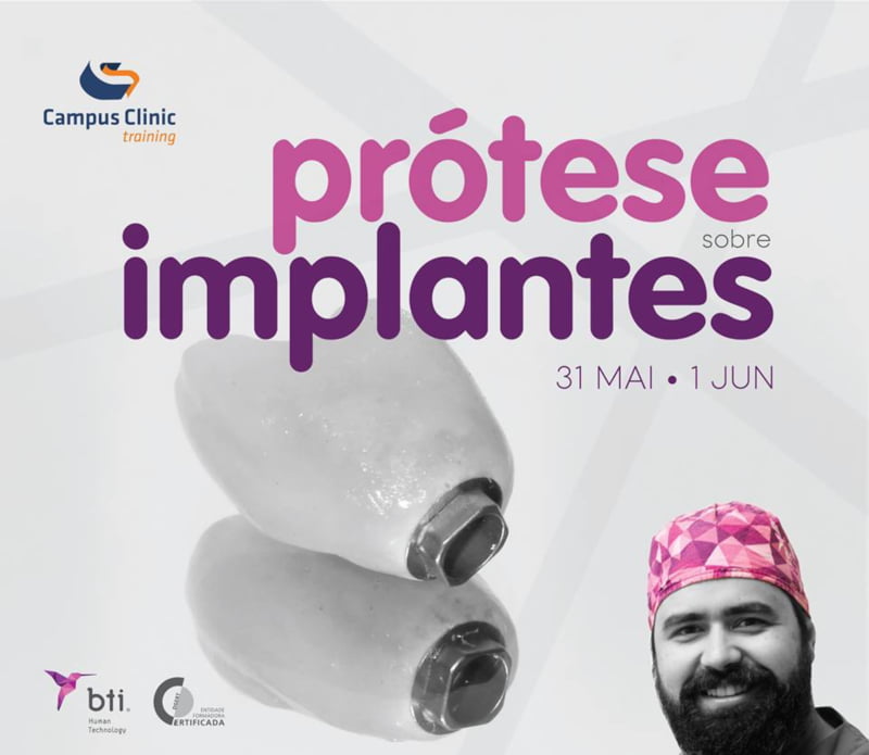 Campus Clinic Training promove ‘Curso de Prótese Sobre Implantes’