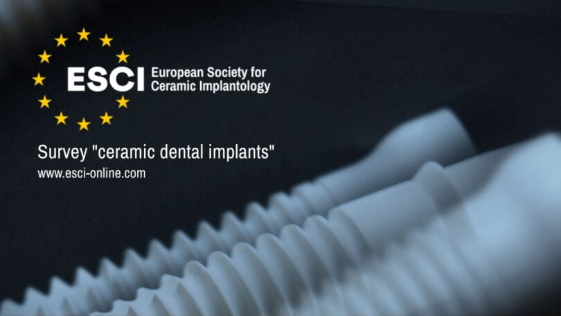 A ESCI está a promover um inquérito para recolher informação sobre o uso diário de implantes dentários de cerâmica.
