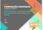 A SPDOF está a promover a realização de um webinar dedicado às recomendações e guidelines para disfunção temporomandibular (DTM) muscular.