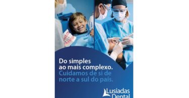 Lusíadas Dental reforça compromisso com a saúde oral