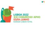 XXI Congresso Nacional da APHO realiza-se no início de junho